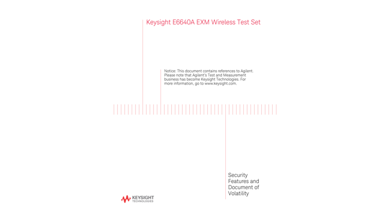 E6640A EXM Wireless Test Set - Security Features and Document of Volatility